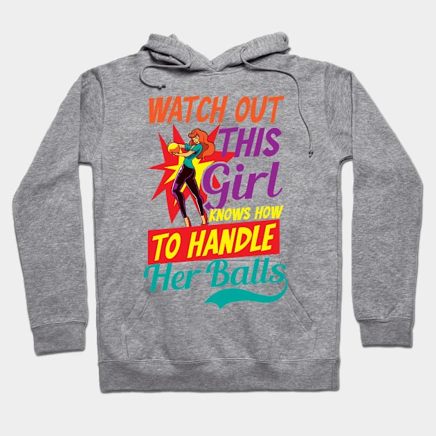 Bowling Shirt | This Girl Knows To Handle Her Balls Hoodie by Gawkclothing